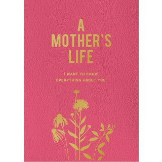 A Mother's Life